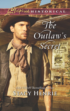 The Outlaw's Secret by Stacy Henrie