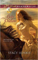 Lady Outlaw by Stacy Henrie